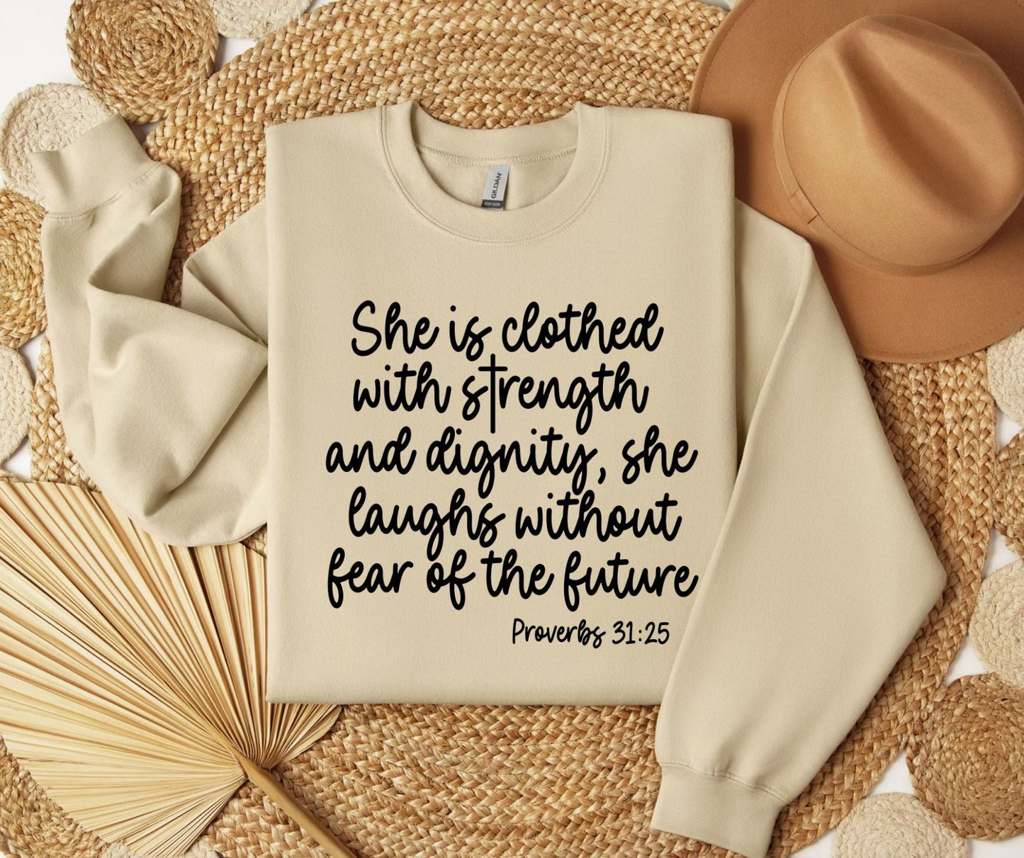 Proverbs 31:25 SWEATSHIRT.