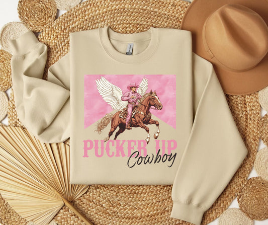 Pucker Up Cowboy SWEATSHIRT.